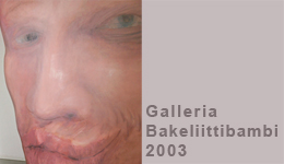 Galleria Bakeliittibambi 2003