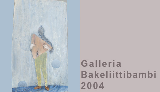 Galleria Bakeliittibambi 2004